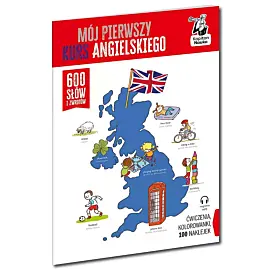 Mój pierwszy kurs angielskiego. 600 słów i zwrotów. Kapitan Nauka