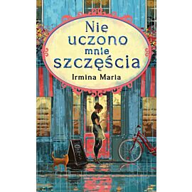 Nie uczono mnie szczęścia