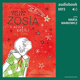 Zosia z ulicy Kociej 4. Na zimę (audiobook MP3)