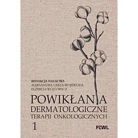 Powikłania dermatologiczne terapii onkologicznych Część I