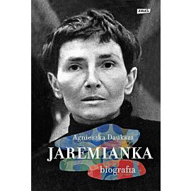 Jaremianka. Biografia