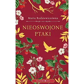 Nieoswojone ptaki (wersja ekskluzywna)