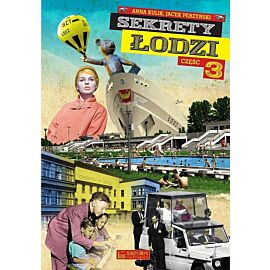 Sekrety Łodzi cz. 3
