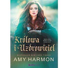 Królowa i Uzdrowiciel