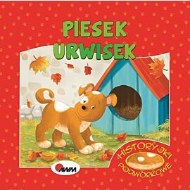 Piesek urwisek. Historyjki podwórkowe