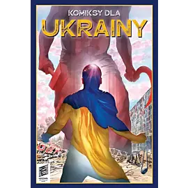 Komiksy dla Ukrainy - Nasiona słonecznika
