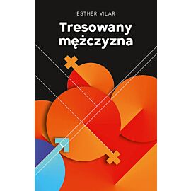 Tresowany mężczyzna