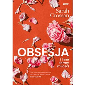 Obsesja i inne formy miłości