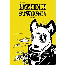Dzieci Stwórcy - 1 - Hieny