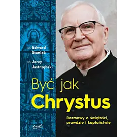 Być jak Chrystus