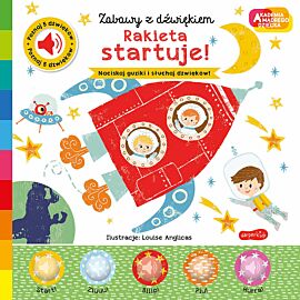 Rakieta startuje! Akademia mądrego dziecka. Zabawy z dźwiękiem