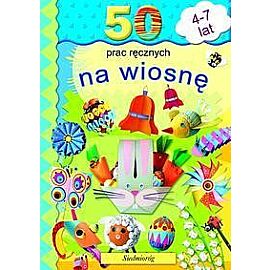 50 prac ręcznych na wiosnę