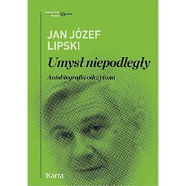 Umysł niepodległy. Autobiografia odczytana