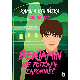 Benjamin nie potrafił zapomnieć