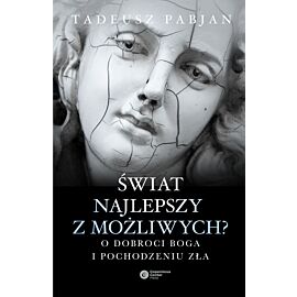 Świat najlepszy z możliwych? (e-book)