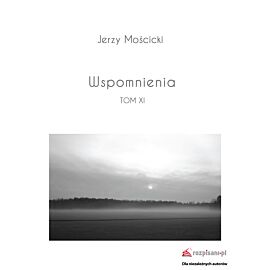 Wspomnienia Tom XI