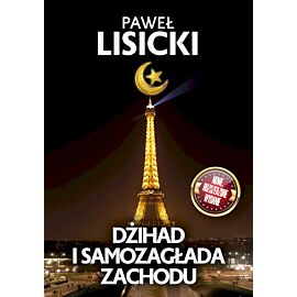 Dżihad i samozagłada Zachodu
