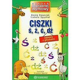Ciszki ś, ź, ć, dź zabawy z głoskami