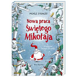 Nowa praca Świętego Mikołaja