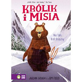 Królik i Misia. Nie taki król straszny