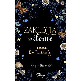 Zaklęcia miłosne i inne katastrofy