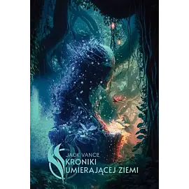 Kroniki umierającej Ziemi