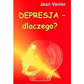 Depresja - dlaczego?