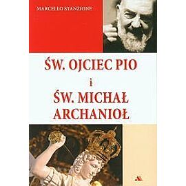 Św. Ojciec Pio i św. Michał Archanioł