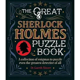 The Great Sherlock Holmes Puzzle Book