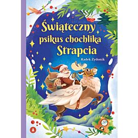 Świąteczny psikus chochlika Strapcia