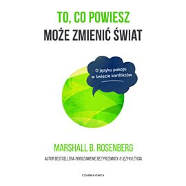 To, co powiesz może zmienić świat (e-book)