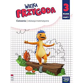 Wielka przygoda klasa 3 część 1 zeszyt ćwiczeń matematyka 61509
