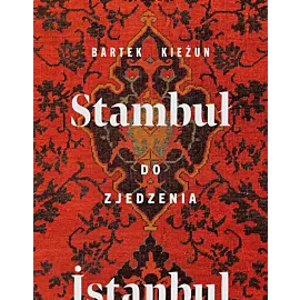 Stambuł do zjedzenia