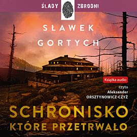 Schronisko, które przetrwało (audiobook MP3)
