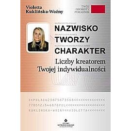 Nazwisko tworzy charakter