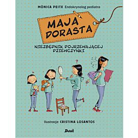 Maja dorasta