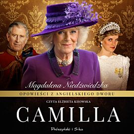 Opowieści z angielskiego dworu. Camilla (audiobook MP3)
