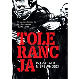 Tolerancja w czasach niepewności (e-book)