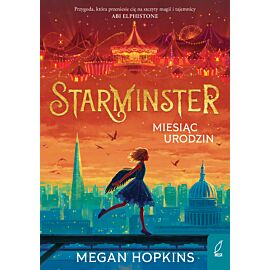 Starminster. Miesiąc urodzin. Tom 2