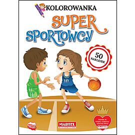 Super sportowcy. Kolorowanki z naklejkami