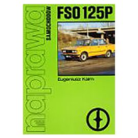 Naprawa samochodów FSO 125P