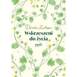 Wskrzeszeni do życia