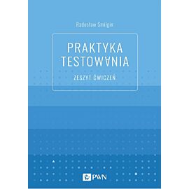Praktyka testowania. Zeszyt ćwiczeń