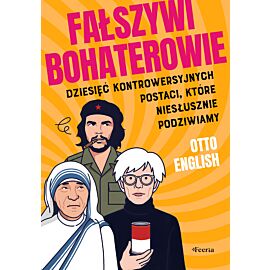 Fałszywi bohaterowie (e-book)