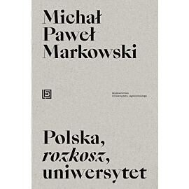 Polska, rozkosz, uniwersytet