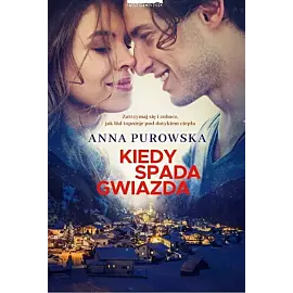 Kiedy spada gwiazda