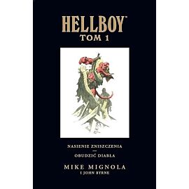 Hellboy - Wydanie zbiorcze - 01 - Nasienie zniszczenia / Obudzić diabła