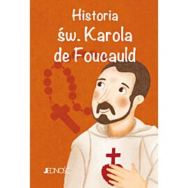 Historia św. Karola de Foucauld