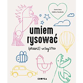 Umiem rysować (prawie) wszystko
