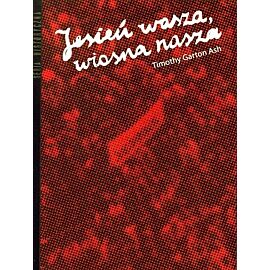 Jesień wasza, wiosna nasza